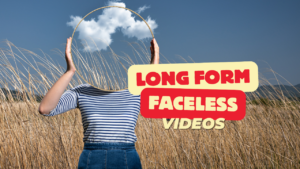 Long From Faceless Videos