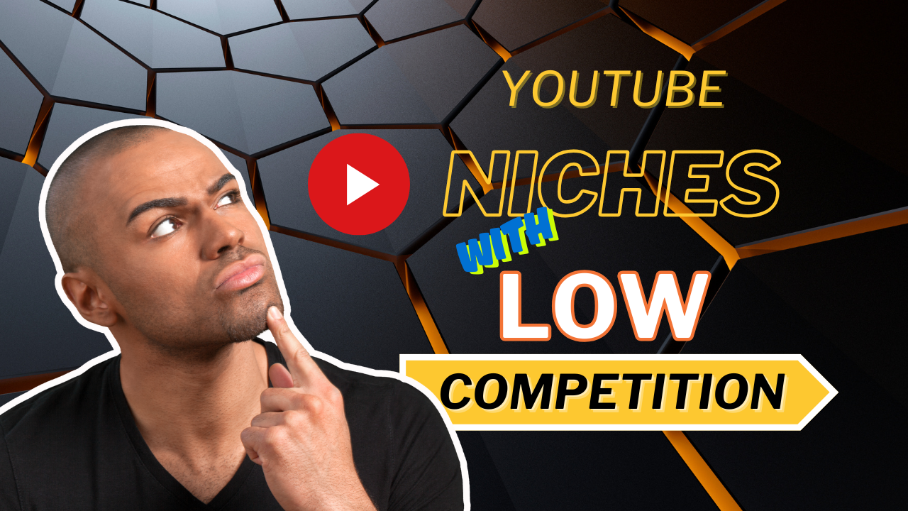 youtube niches with low competition