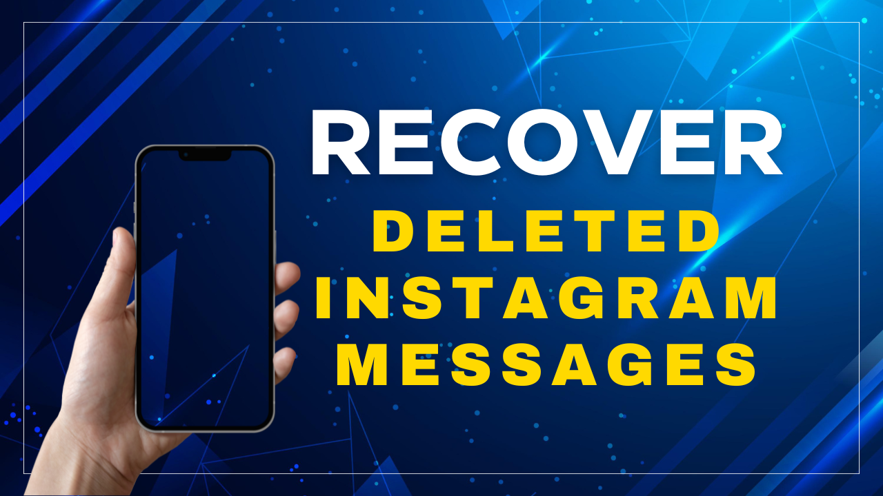 Can You Recover Deleted Instagram Messages